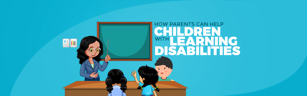 how-parents-can-help-children-with-learning-disabilities-aditya